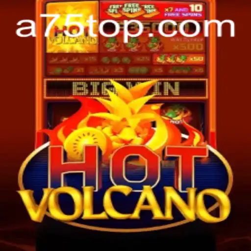 Exploring the Exciting World of HotVolcano A75: A Thrilling Gaming Experience