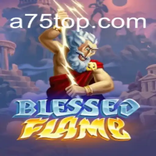 Exploring the Mystical World of BlessedFlame: A Journey Powered by Innovation