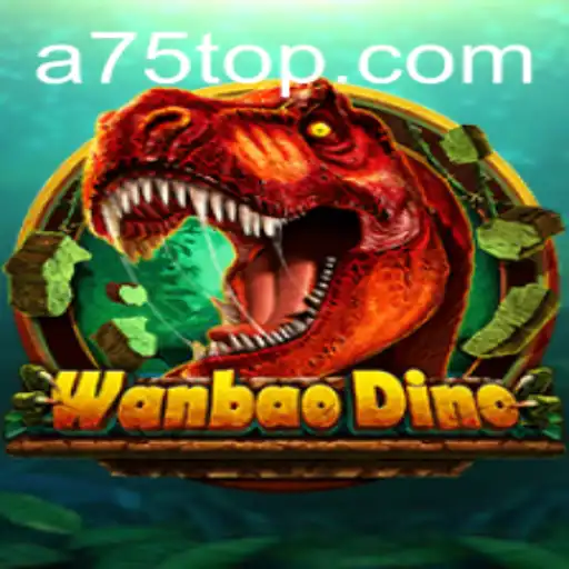 Discover the Exciting World of WanBaoDino: A75